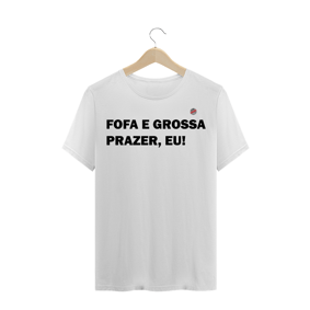 Fofa e grossa (Branca)