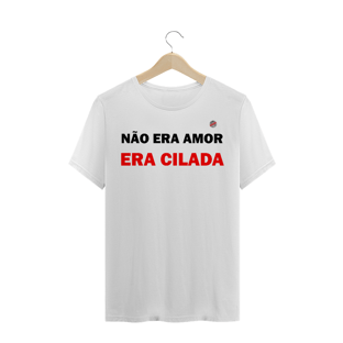 Nome do produtoNão era amor era cilada (Branca)