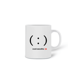 Caneca você escolhe