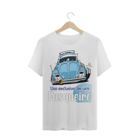 CAMISETA TRADICIONAL - FUSCA, USO EXCLUSIVO DO FUSQUEIRO
