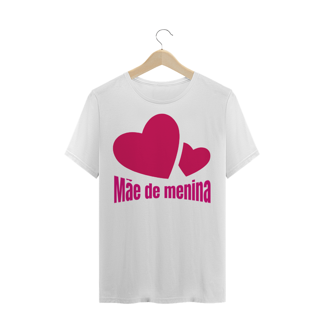Nome do produto: CAMISETA BABY LOOK - MÃE DE MENINA