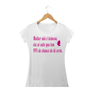Nome do produtoCAMISETA BABY LOOK - MULHER ESTÁ CERTA