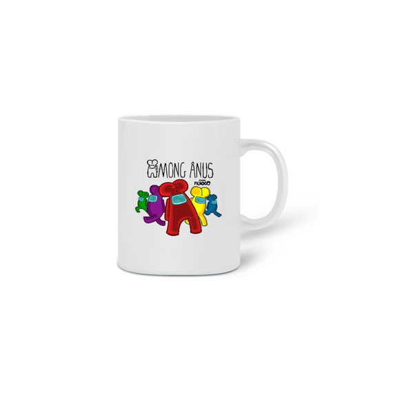 Caneca Among Ânus