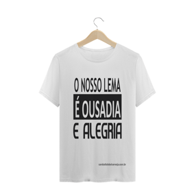 Ousadia e Alegria