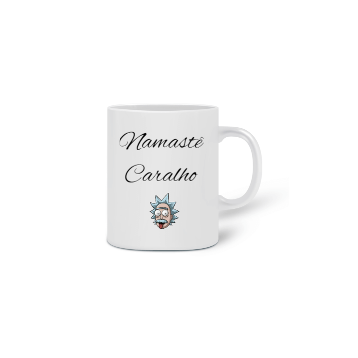 Caneca Namastê Caralho 