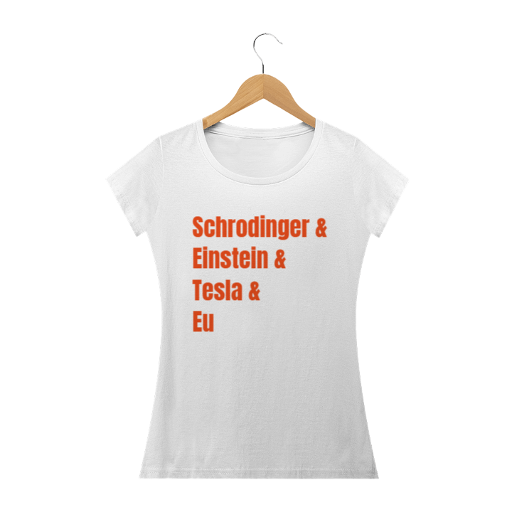 Camiseta Físicos e Eu Fem.