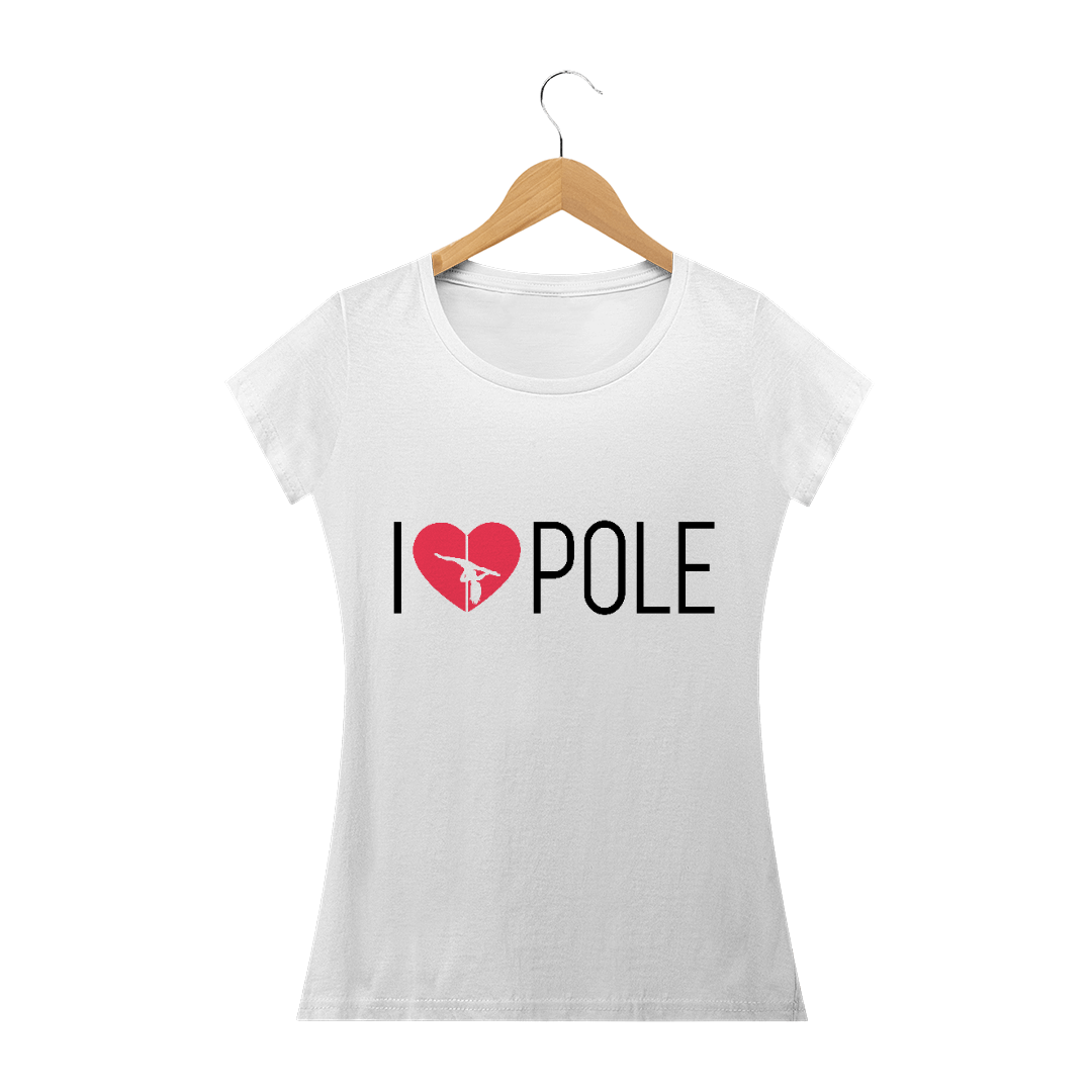 Camiseta I Love Pole Baby Long Quality