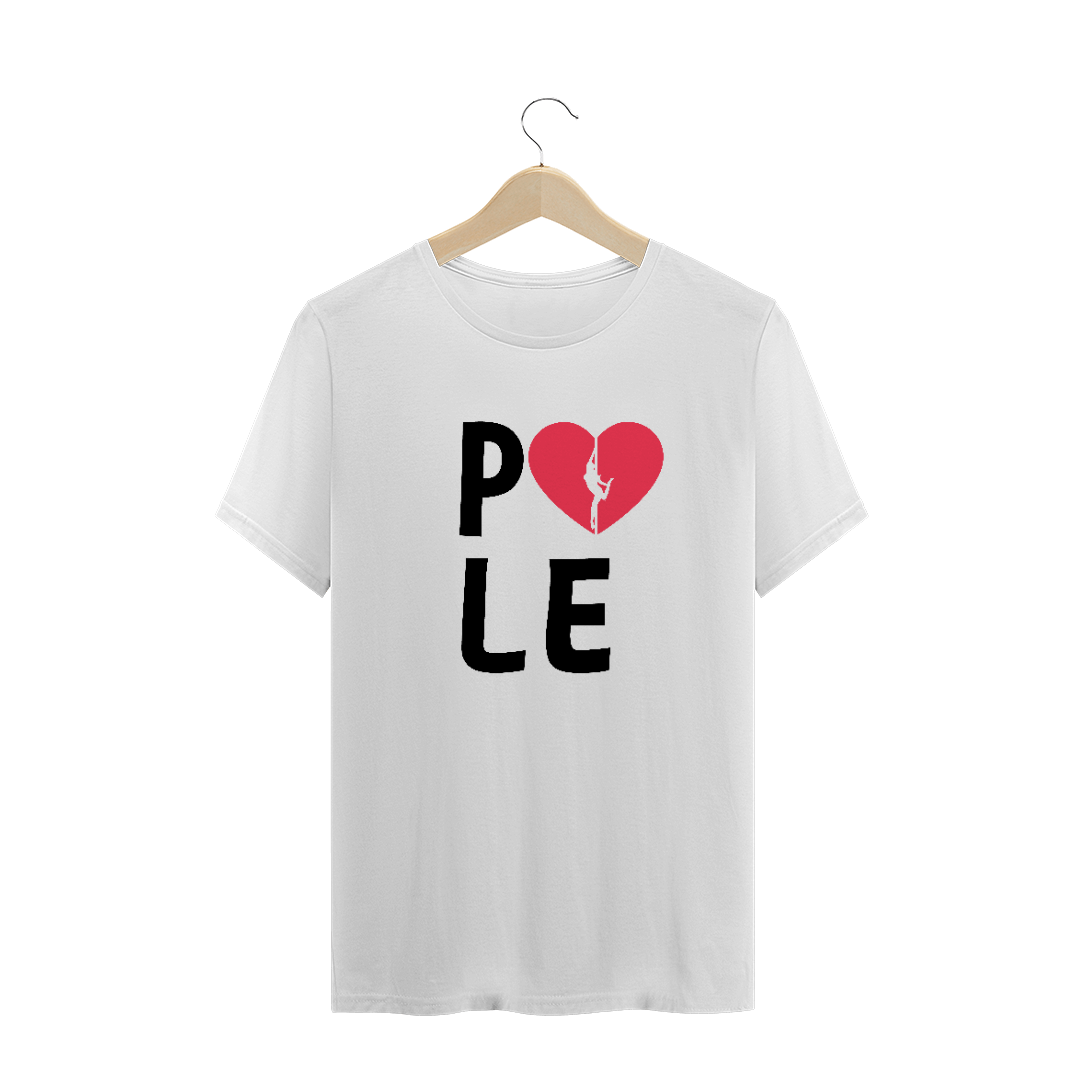 Camiseta Pole T-Shirt Quality