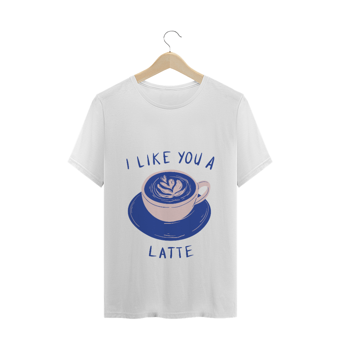 Nome do produto: i  like you like a latte