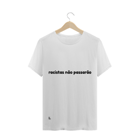 Racistas Não Passarão