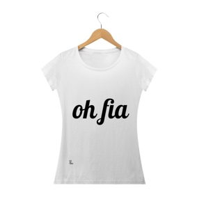 Oh Fia