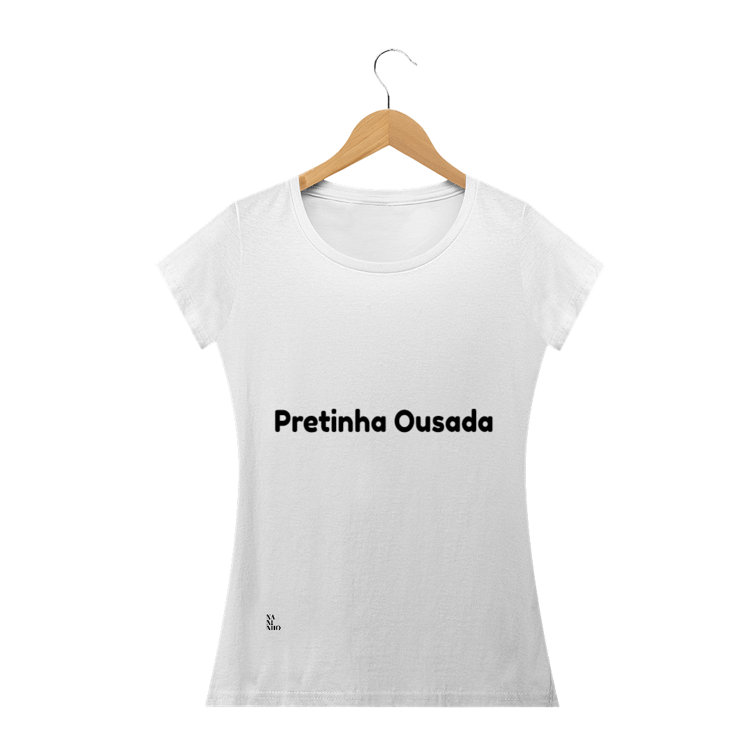 Nome do produto: Pretinha Ousada