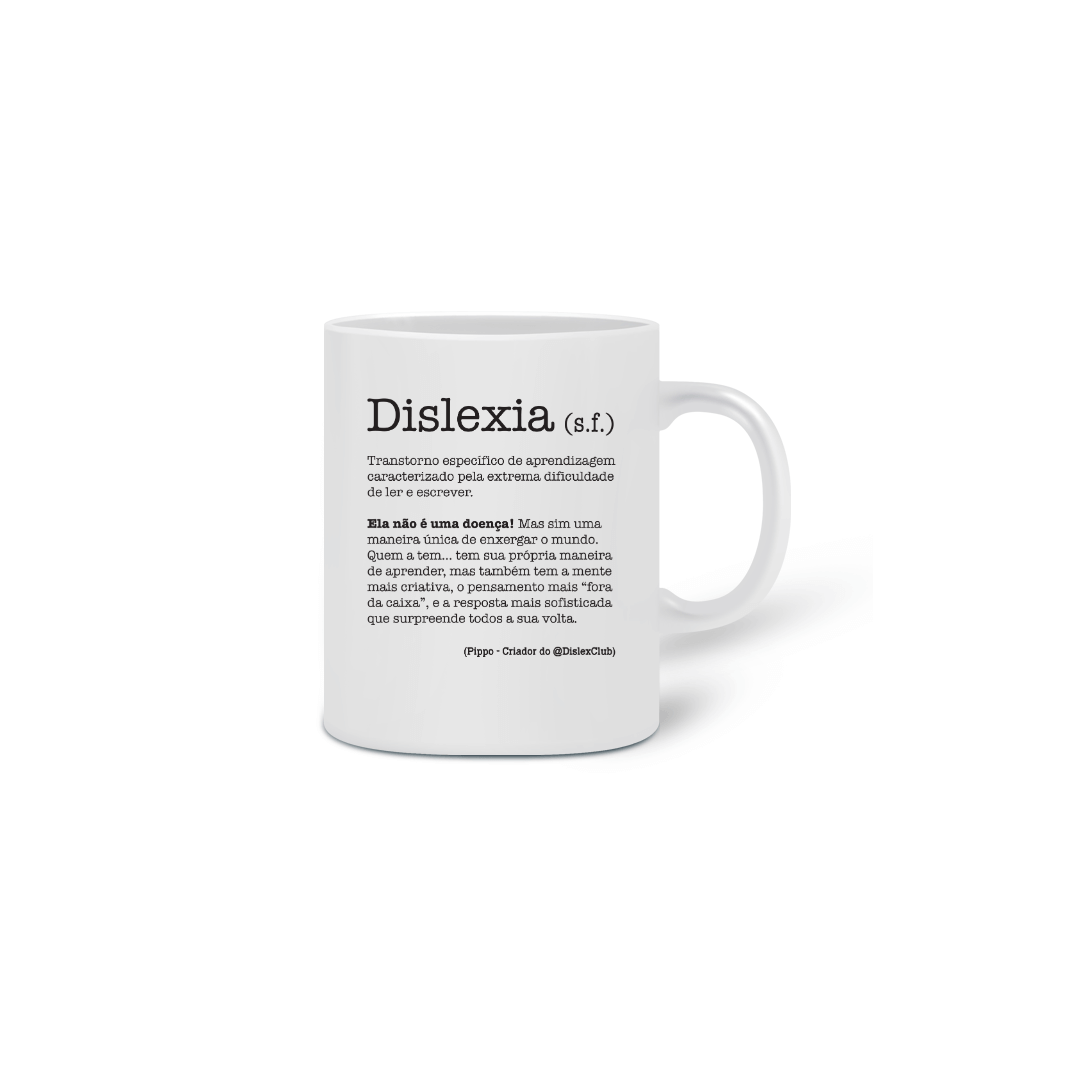 Nome do produto: Caneca Dislexia Poética