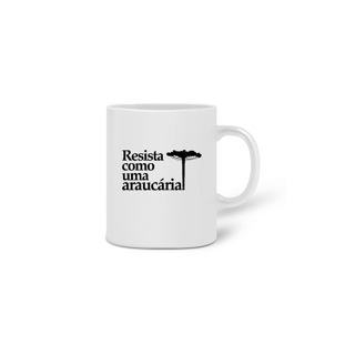 Nome do produto Caneca Araucária Resiliente