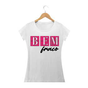 Bem Fraco BL