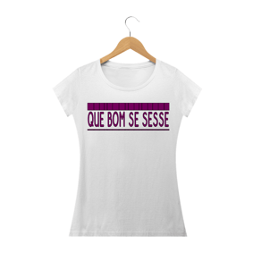 Que Bom Se Sesse BL