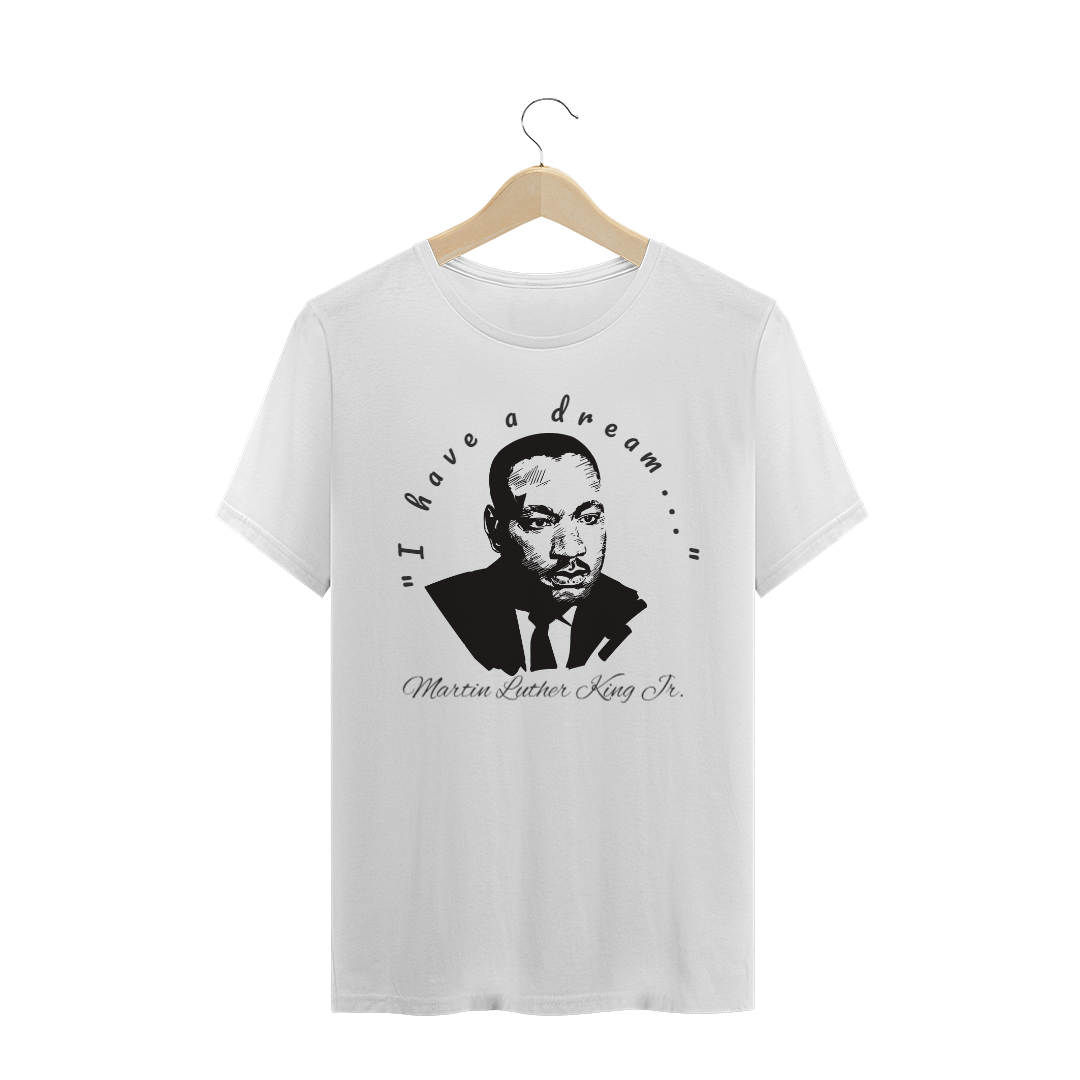 CAMISA I HAVE A DREAM PREMIUM