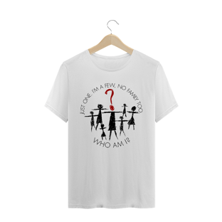 Nome do produtoJust one, I'm a few, no family too (Básica)