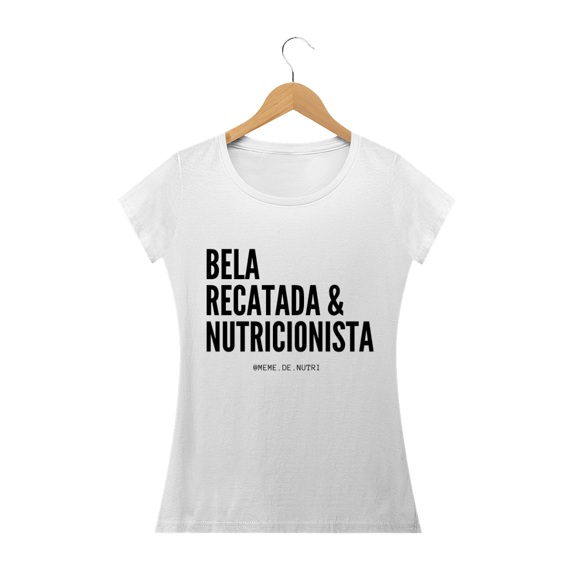 Bela recatada & nutricionista