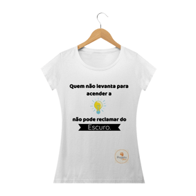 Nome do produto  Cam. Fem Quem não levanta para acender a luz