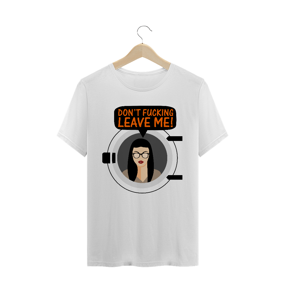 Nome do produto: Don\'t fucking leave me 3 (Básica)