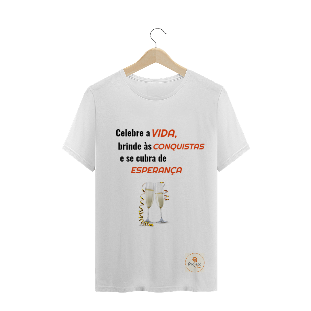 Nome do produto: Cam. Masc Branca - Celebre a VIDA