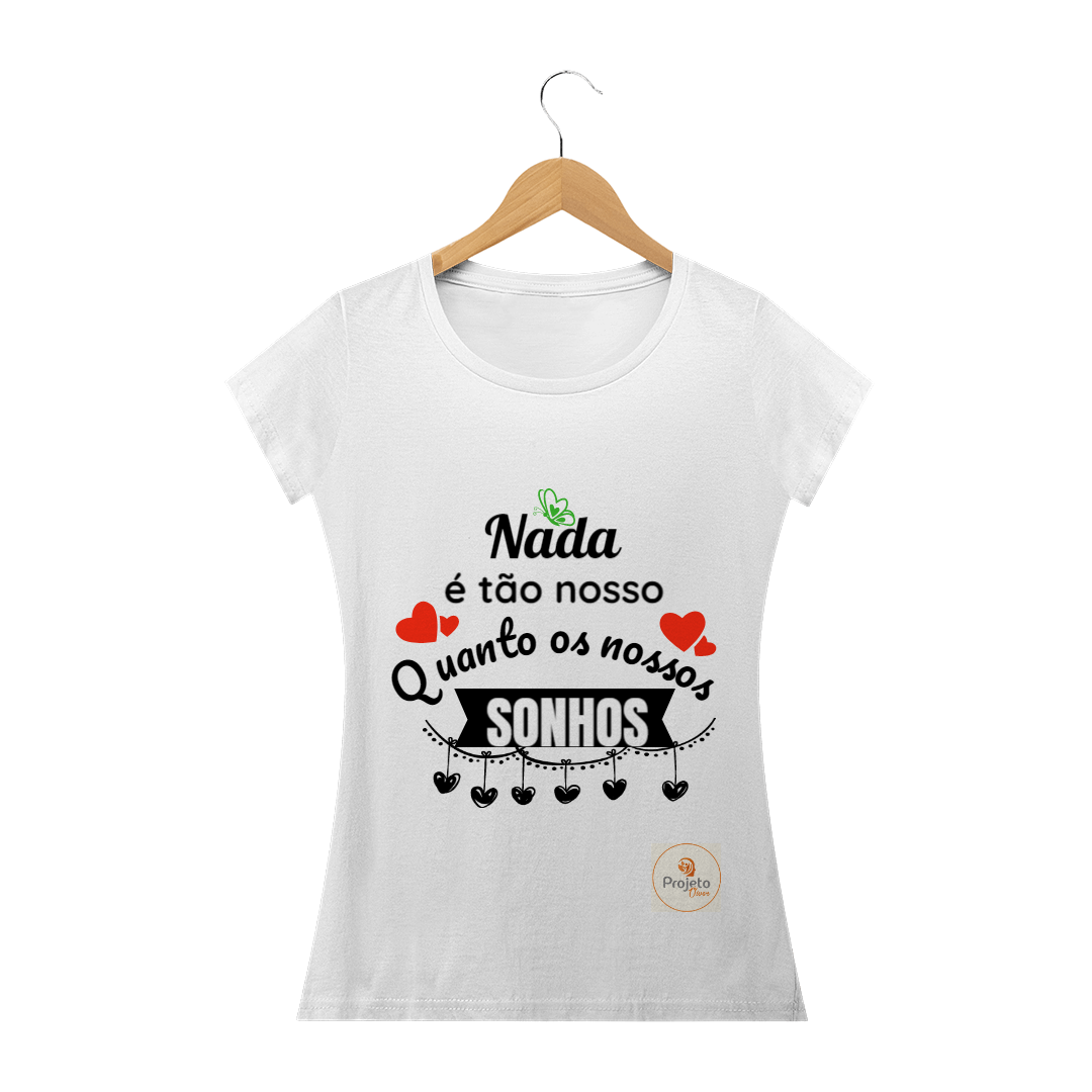 Nome do produto: Cam. Fem. - Sonho