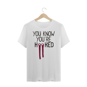 You know you're hooked 1 (Prime)