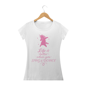 Life is Better when you Sing & Dance (Baby Long Tecido Prime)