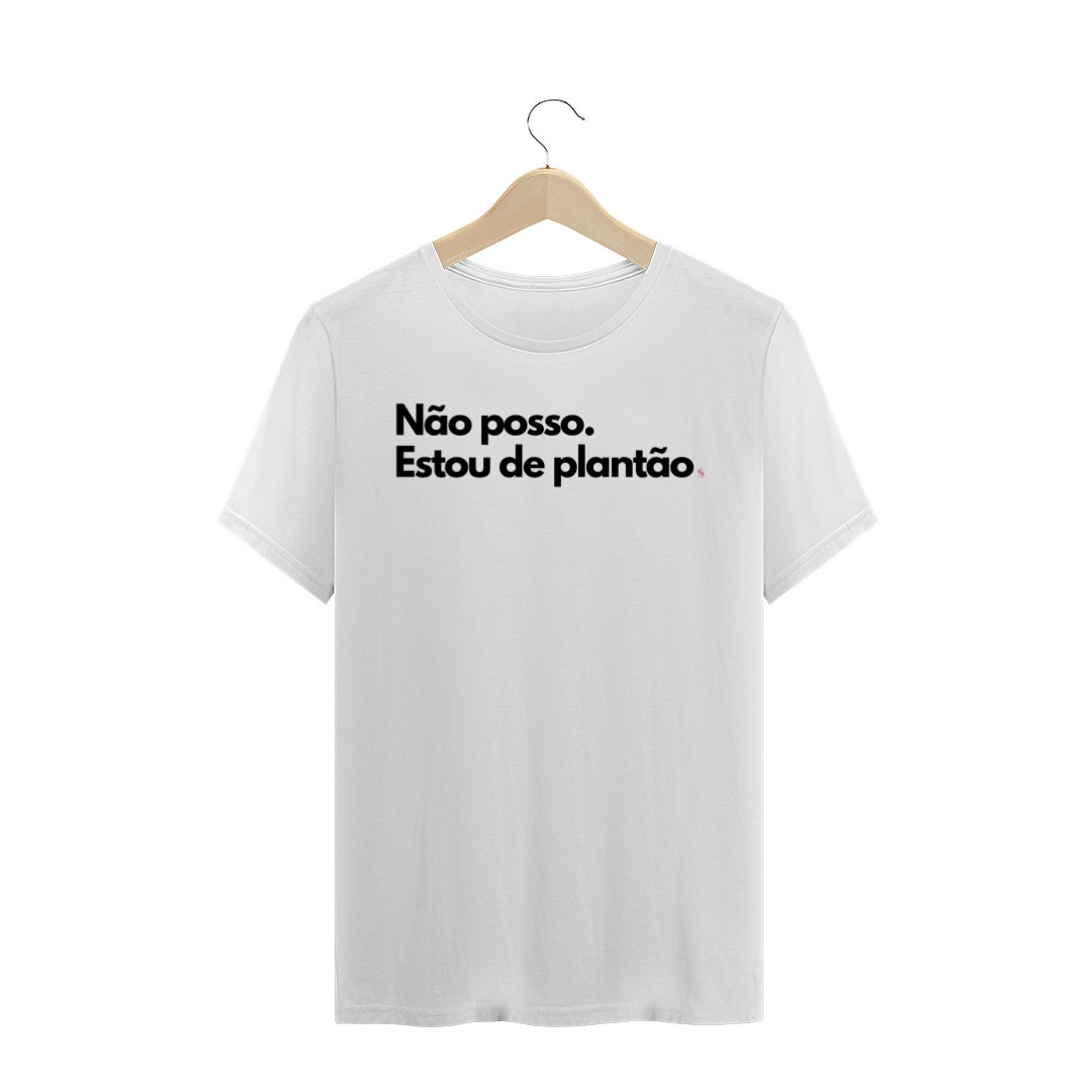Nome do produto: Camiseta Clássica Branca Tô de Plantão