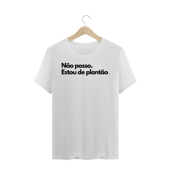 Camiseta Clássica Branca Tô de Plantão