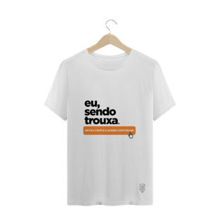 Nome do produtoEu sendo trouxa