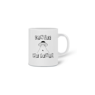 Nome do produtoCaneca Cansei Me Leva
