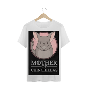 Camiseta Mãe de Chinchila