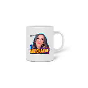Caneca Karen - É milionário? 