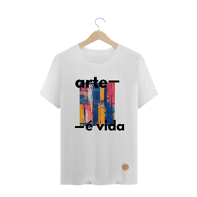 Camisa arte é vida .lalu