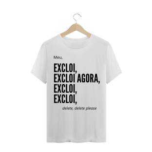 Nome do produtoCamiseta excloi agora 