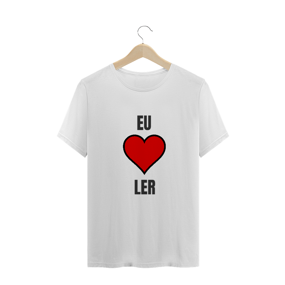 CAMISETA T-SHIRT - EU AMO LER