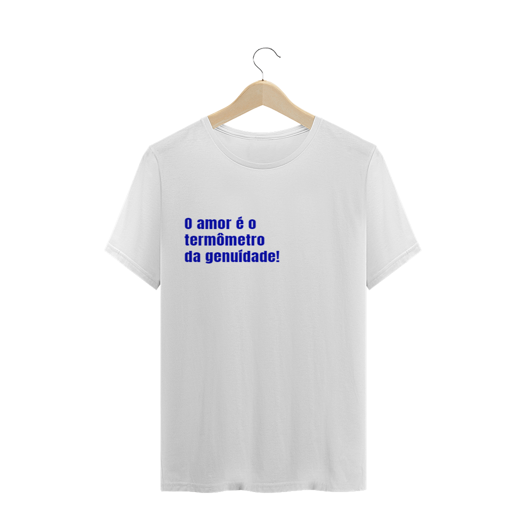 T-shirt O amor é o termômetro