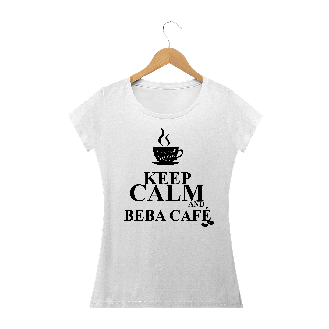 Nome do produto: Camiseta Feminina Beba Café