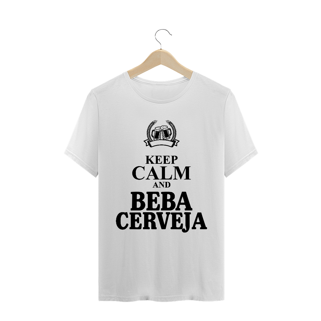 Nome do produto: Camiseta Masculina Beba Cerveja