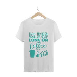 Camiseta Day trader Coffee