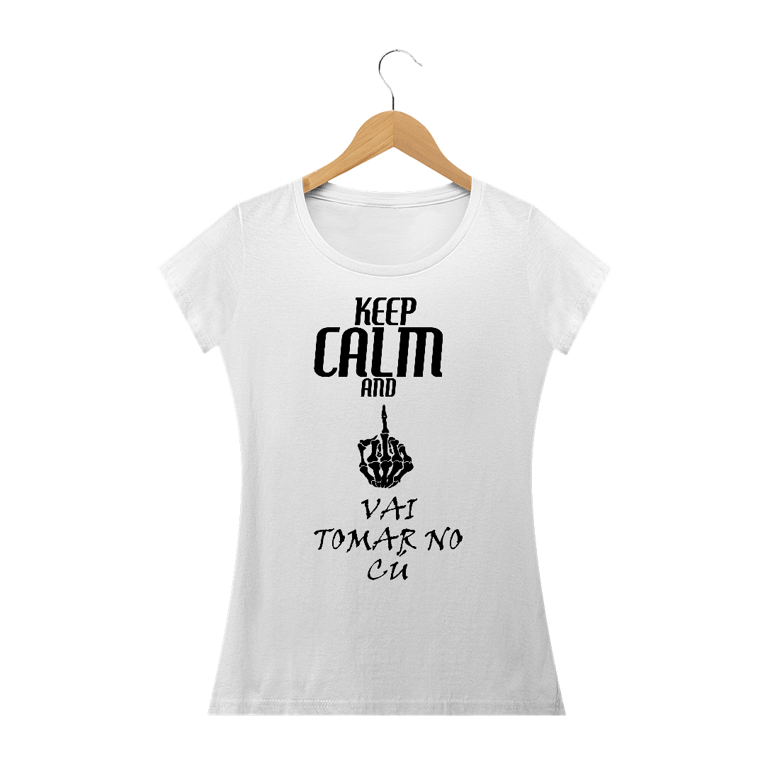 Nome do produto: Camiseta Feminina Vai Tomar no cú