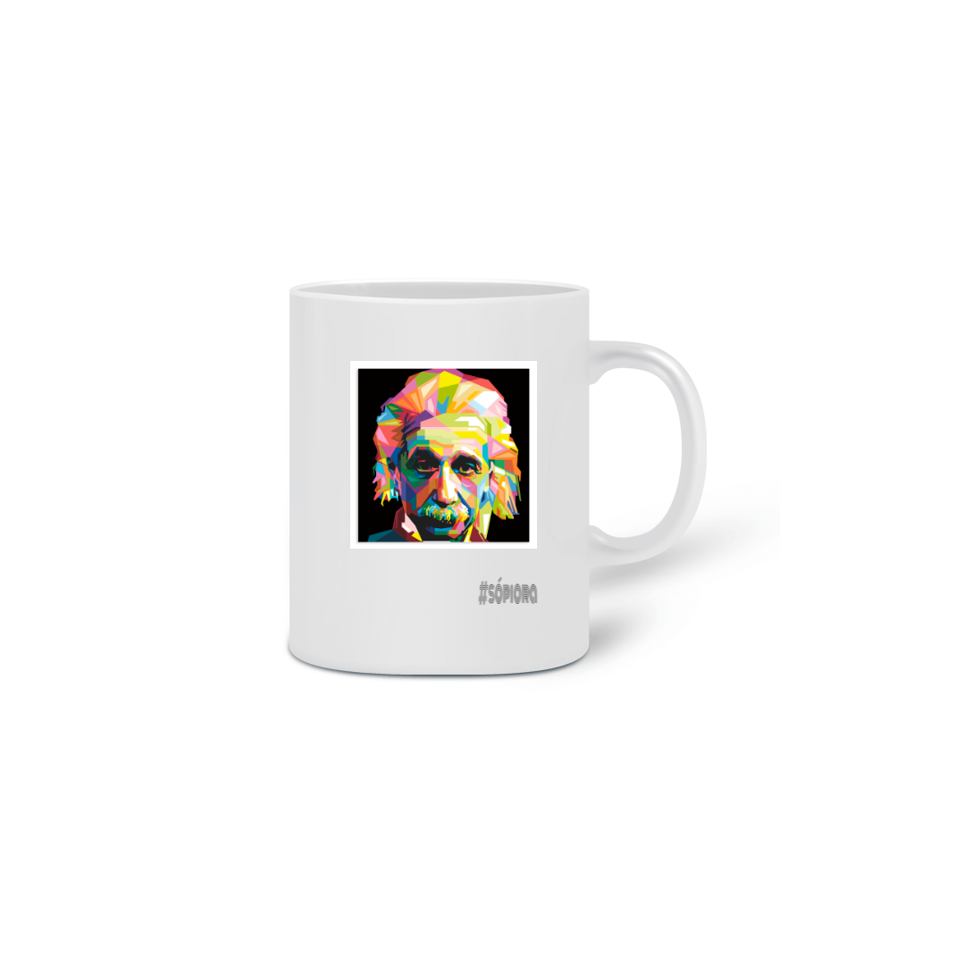 Nome do produto: caneca albert einstein - #sópiora