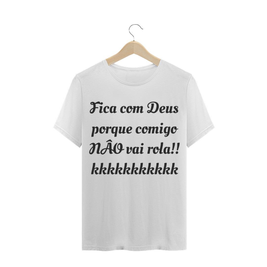 Nome do produto: Camiseta com Frase 