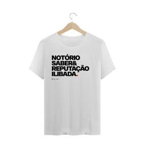 #13 - Notorio Saber e Reputação