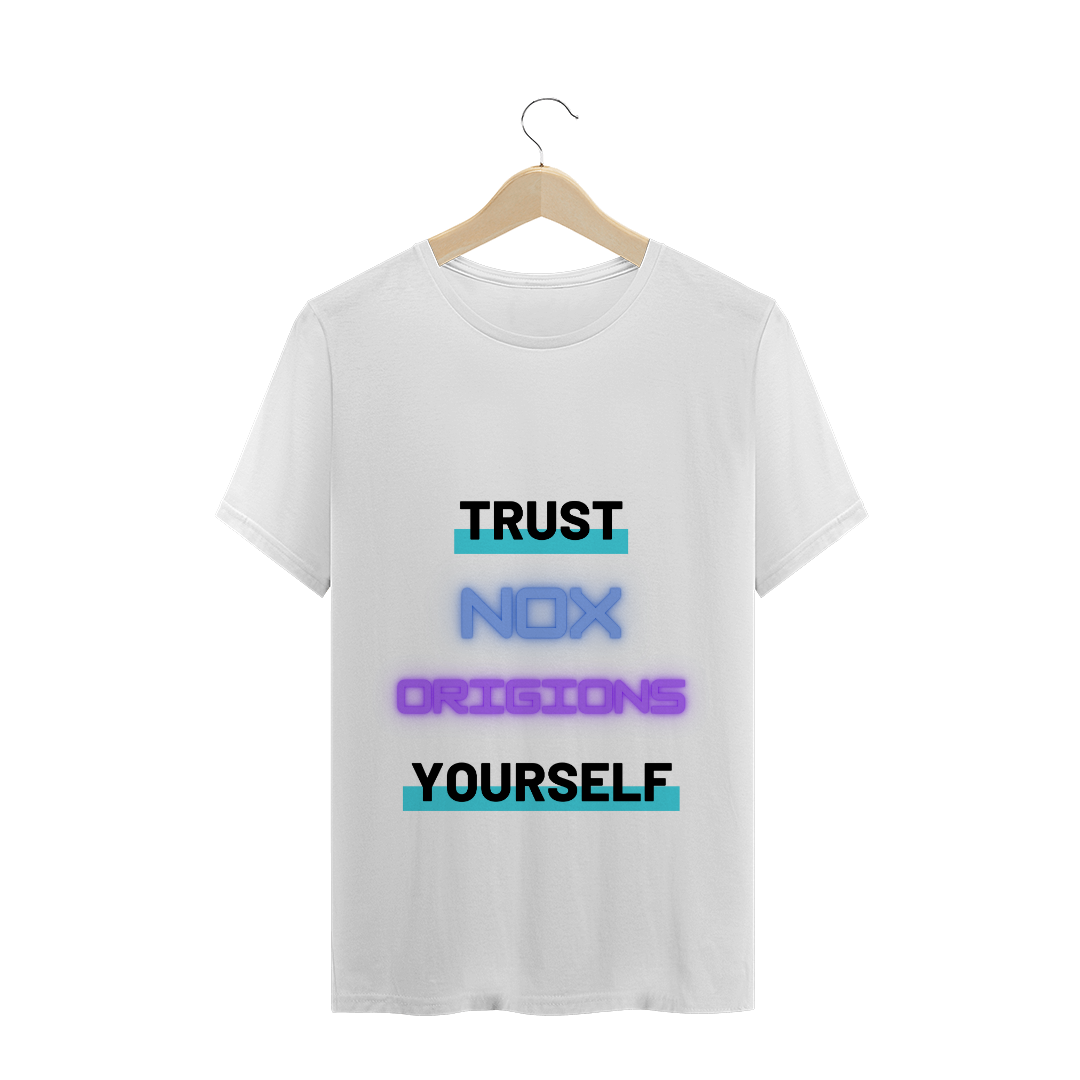 Nome do produto: Camiseta Quality, Trust Yourself - Nox