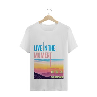 Nome do produtoCamiseta Quality, Live In the Moment - Nox