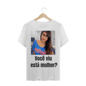 Camisa você viu Mia khalifa?