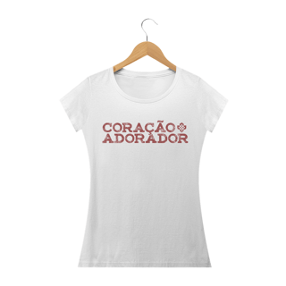 Camiseta Feminina Coração Adorador